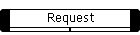 Request
